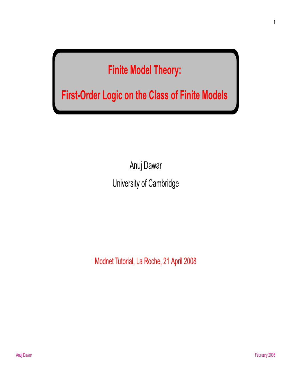 Finite Model Theory: First-Order Logic on the Class of Finite Models
