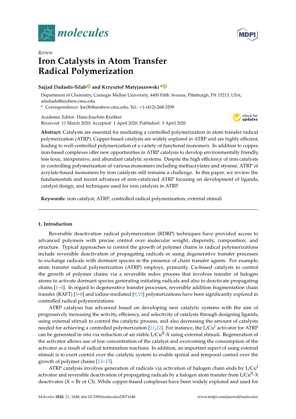 Iron Catalysts in Atom Transfer Radical Polymerization