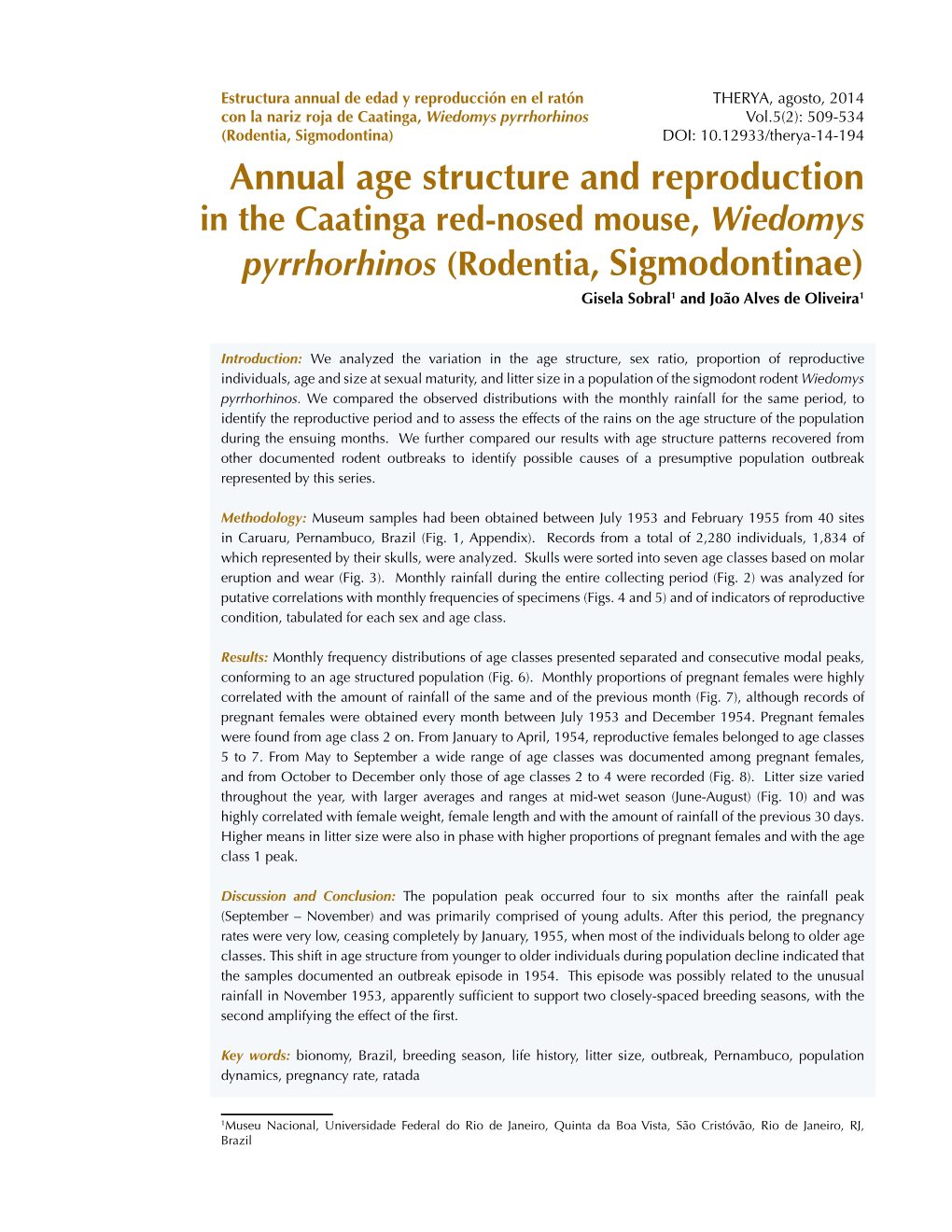 Annual Age Structure and Reproduction Pyrrhorhinos