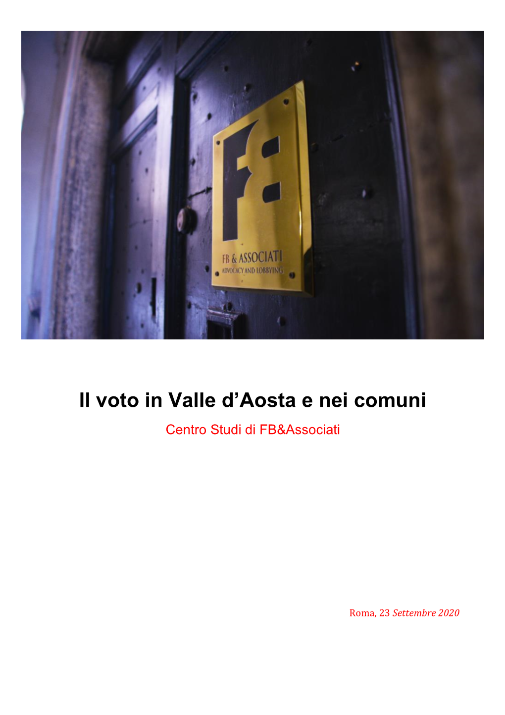 Il Voto in Valle D'aosta E Nei Comuni
