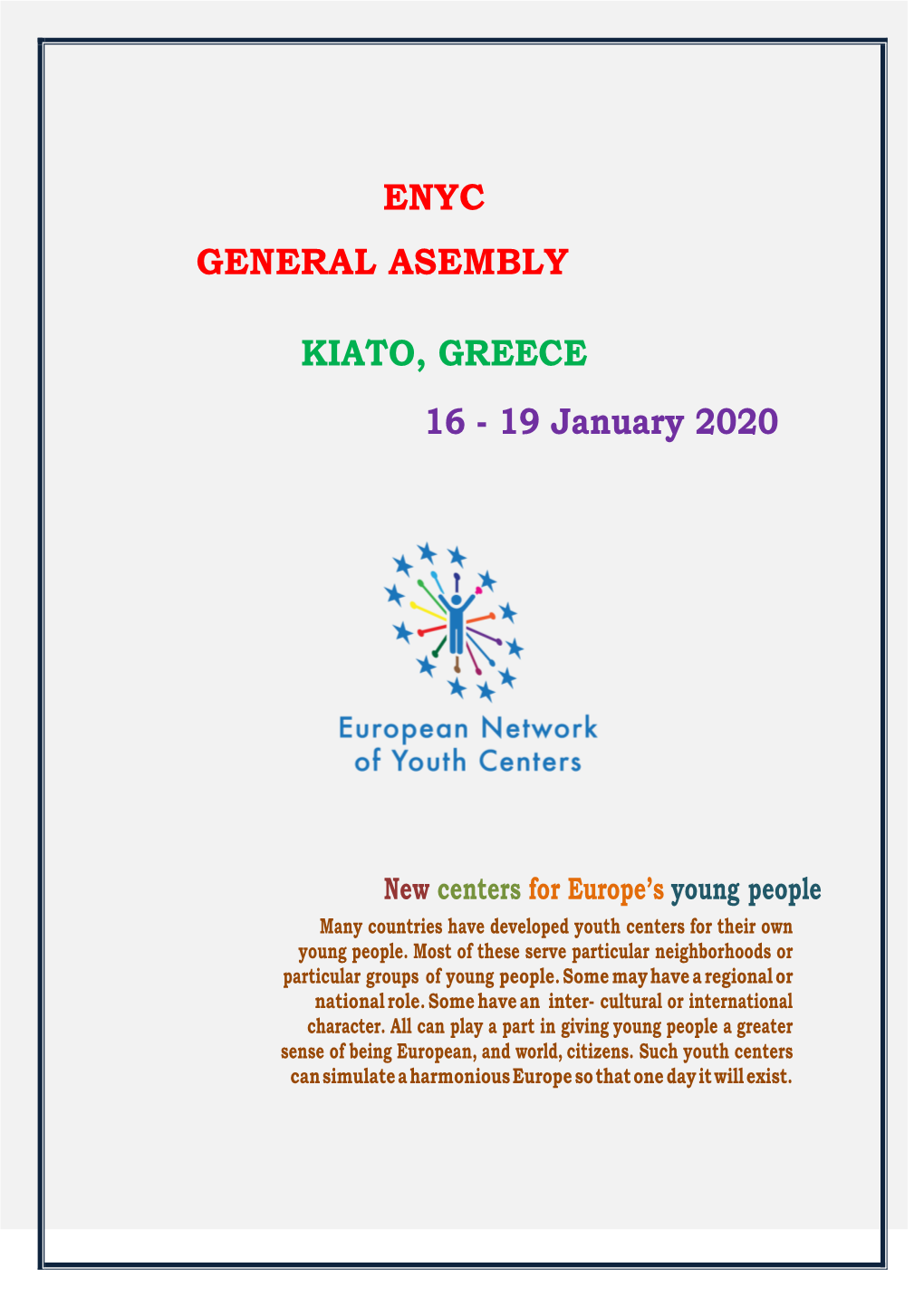 Enyc General Asembly Kiato, Greece 16