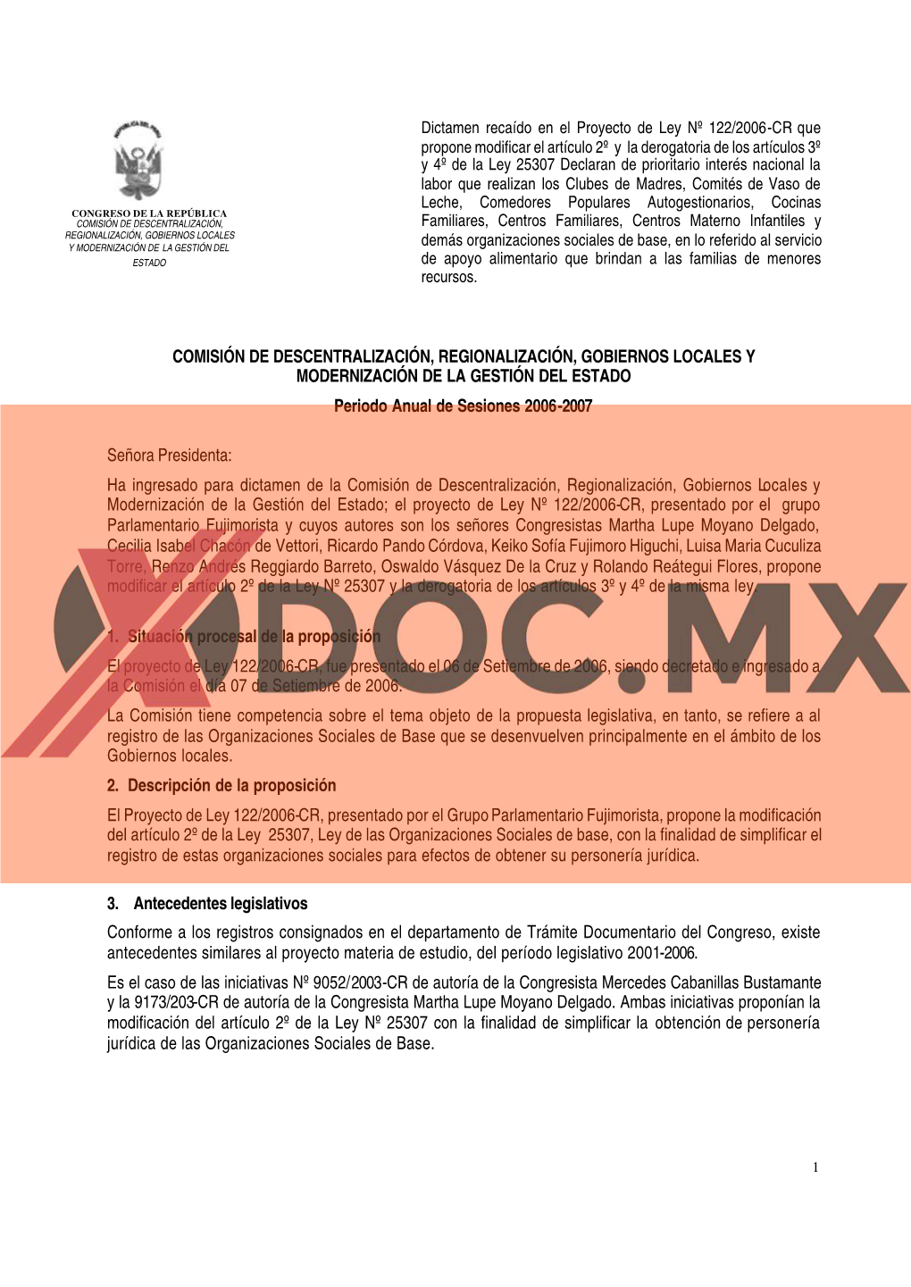 COMISIÓN DE DESCENTRALIZACIÓN, REGIONALIZACIÓN, GOBIERNOS LOCALES Y MODERNIZACIÓN DE LA GESTIÓN DEL ESTADO Periodo Anual De Sesiones 2006-2007