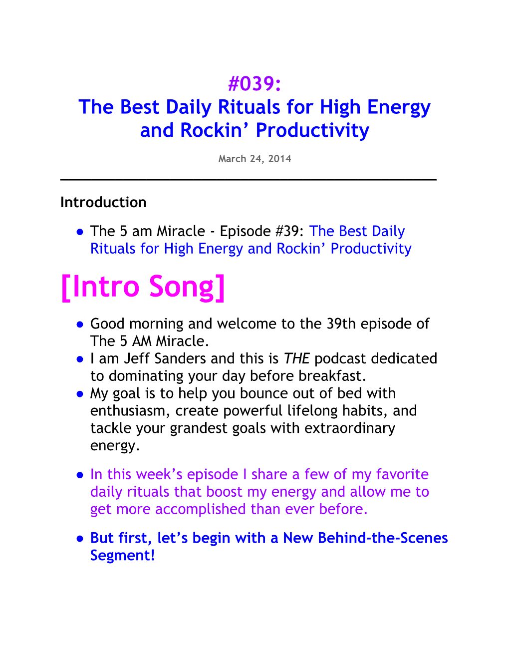 039: the Best Daily Rituals for High Energy and Rockin' Productivity Podcast