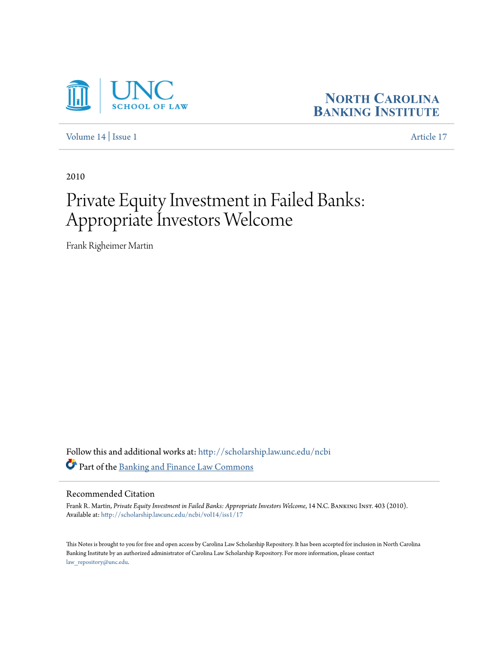 Private Equity Investment in Failed Banks: Appropriate Investors Welcome Frank Righeimer Martin