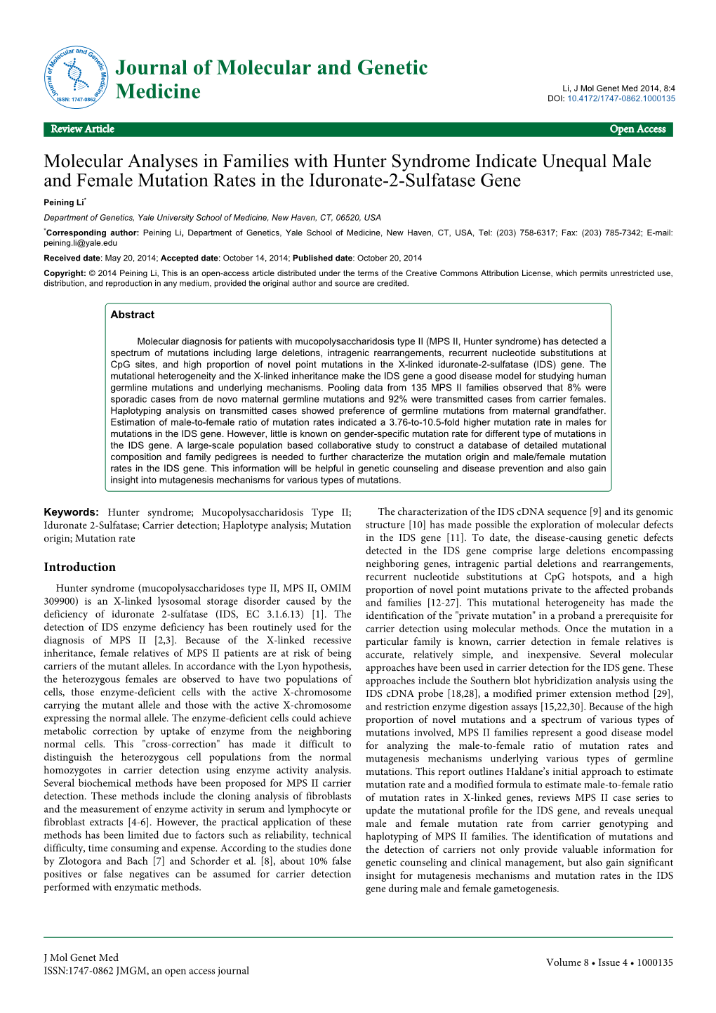 Molecular Analyses in Families with Hunter Syndrome Indicate Unequal