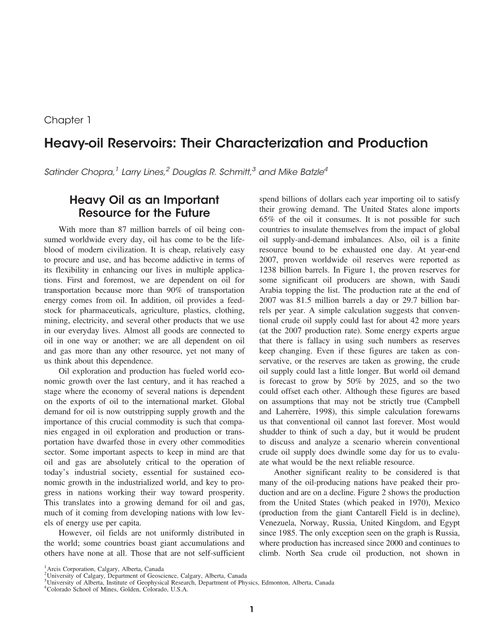 Heavy-Oil Reservoirs: Their Characterization and Production