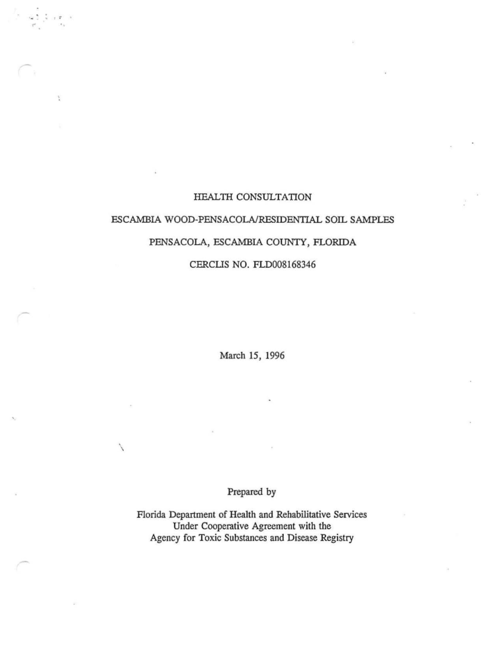 Health Consultation to Evaluate the Soil Sampling Data Is an Appropriate Response to the Request