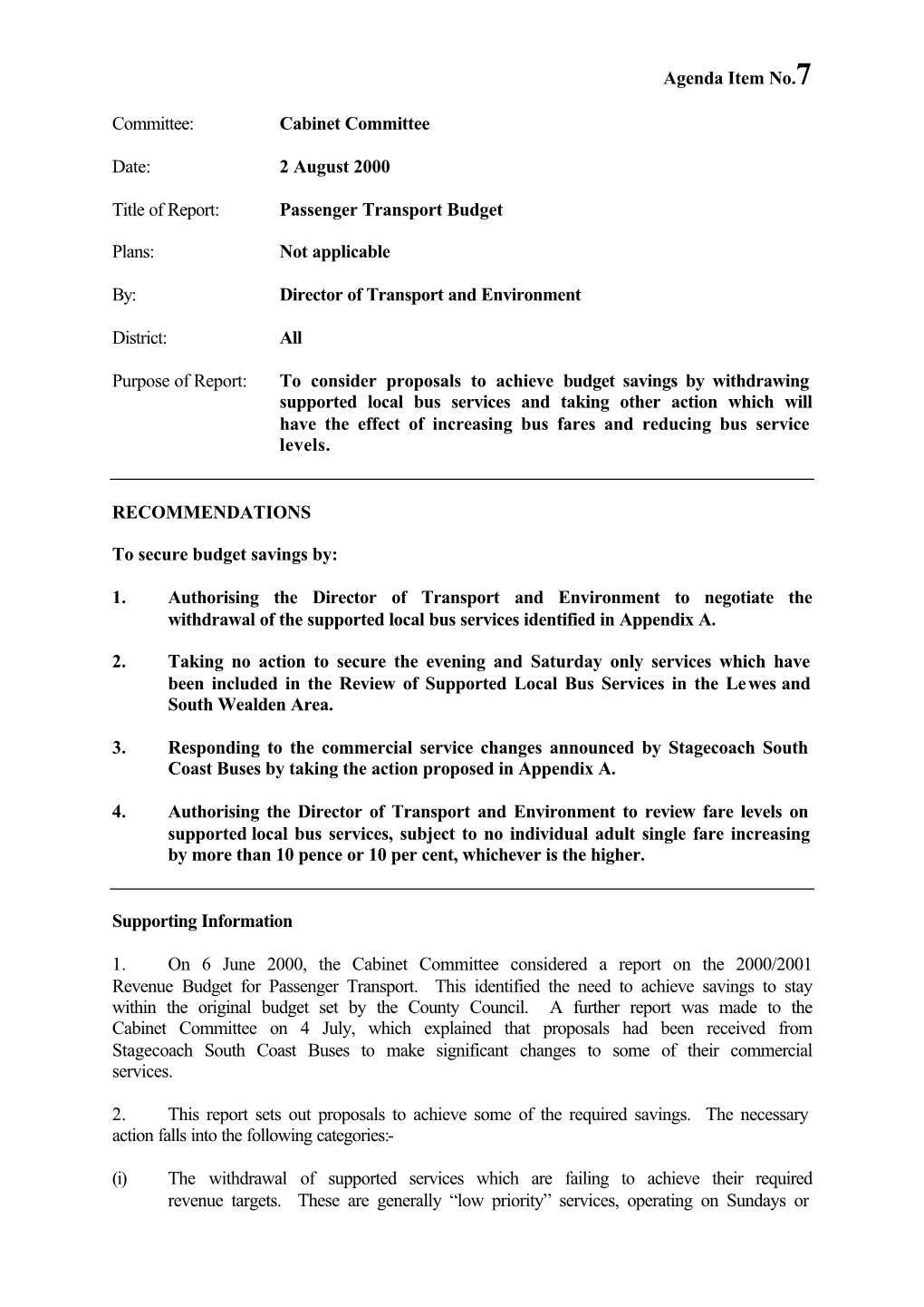 2 August 2000 Title of Report: Passenger Transport Budget Plans