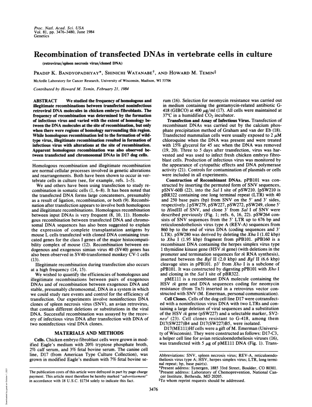 Recombination of Transfected Dnas in Vertebrate Cells in Culture (Retrovirus/Spleen Necrosis Virus/Cloned DNA) PRADIP K