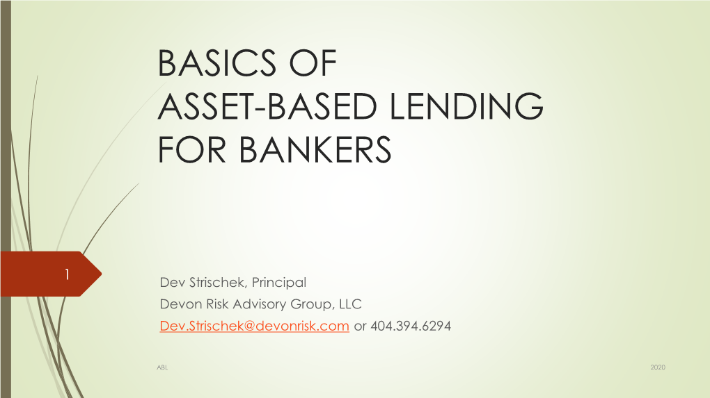 Asset Based Lending, P.33 (See References for OCC Publication