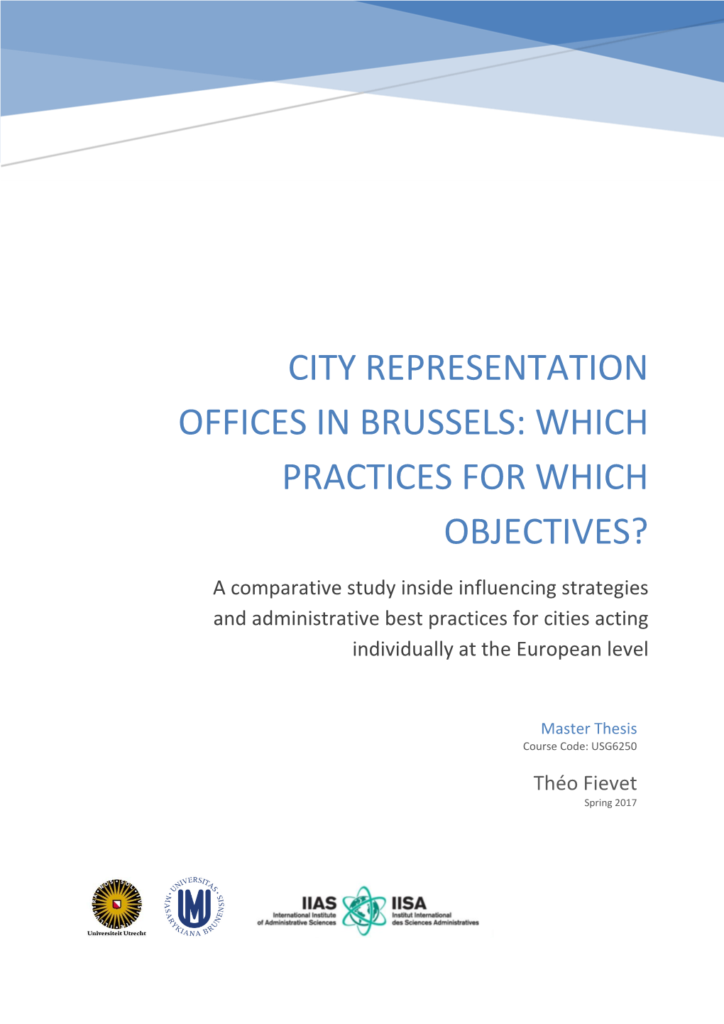 City Representation Offices in Brussels: Which Practices for Which Objectives?