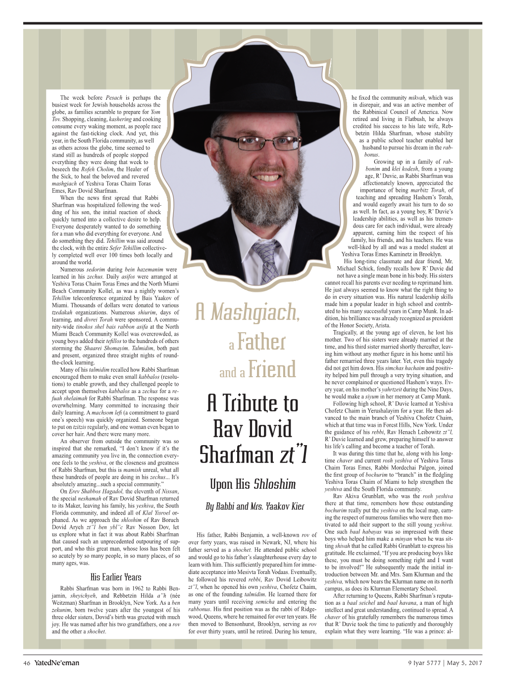 A Mashgiach, a Father a Tribute to Rav Dovid Sharfman Zt”L