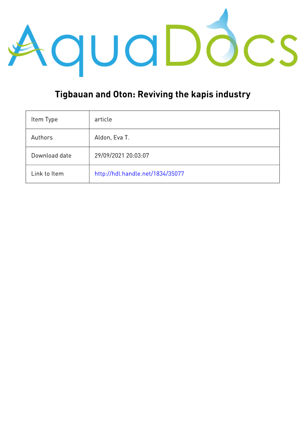 Tigbauan and Oton: Reviving the Kapis Industry