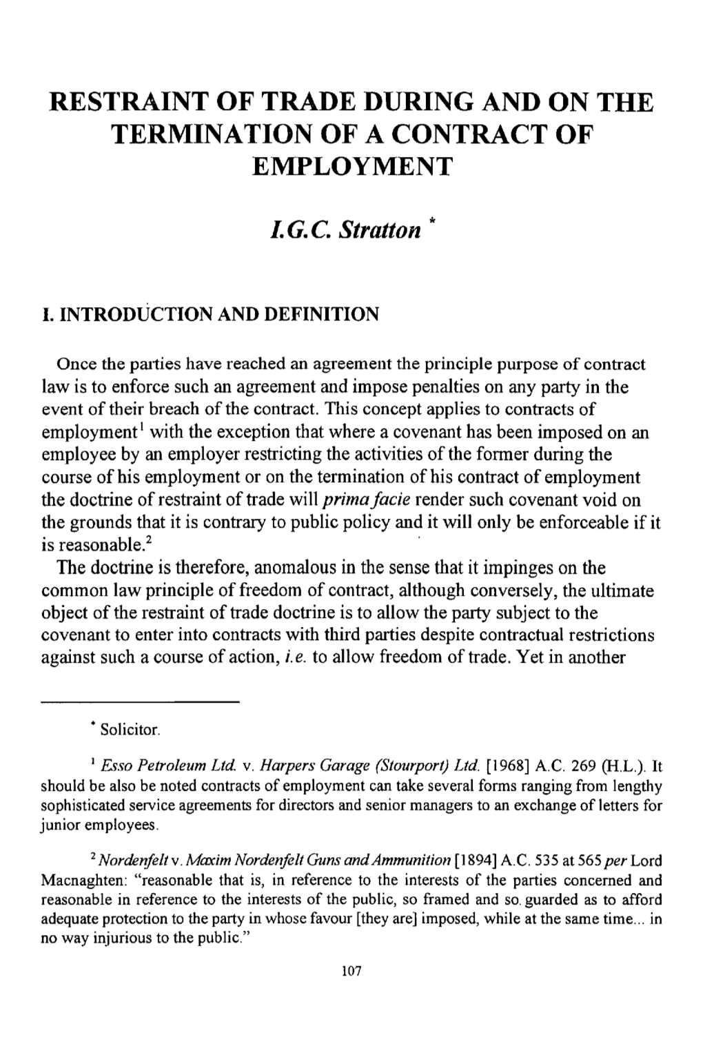 Restraint of Trade During and on the Termination of a Contract of Employment