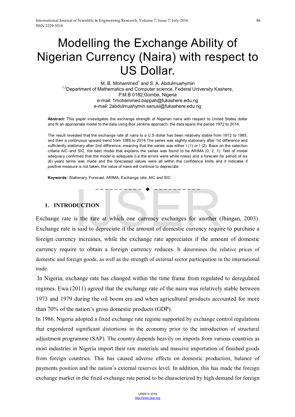 Modelling the Exchange Ability of Nigerian Currency (Naira) with Respect to US Dollar