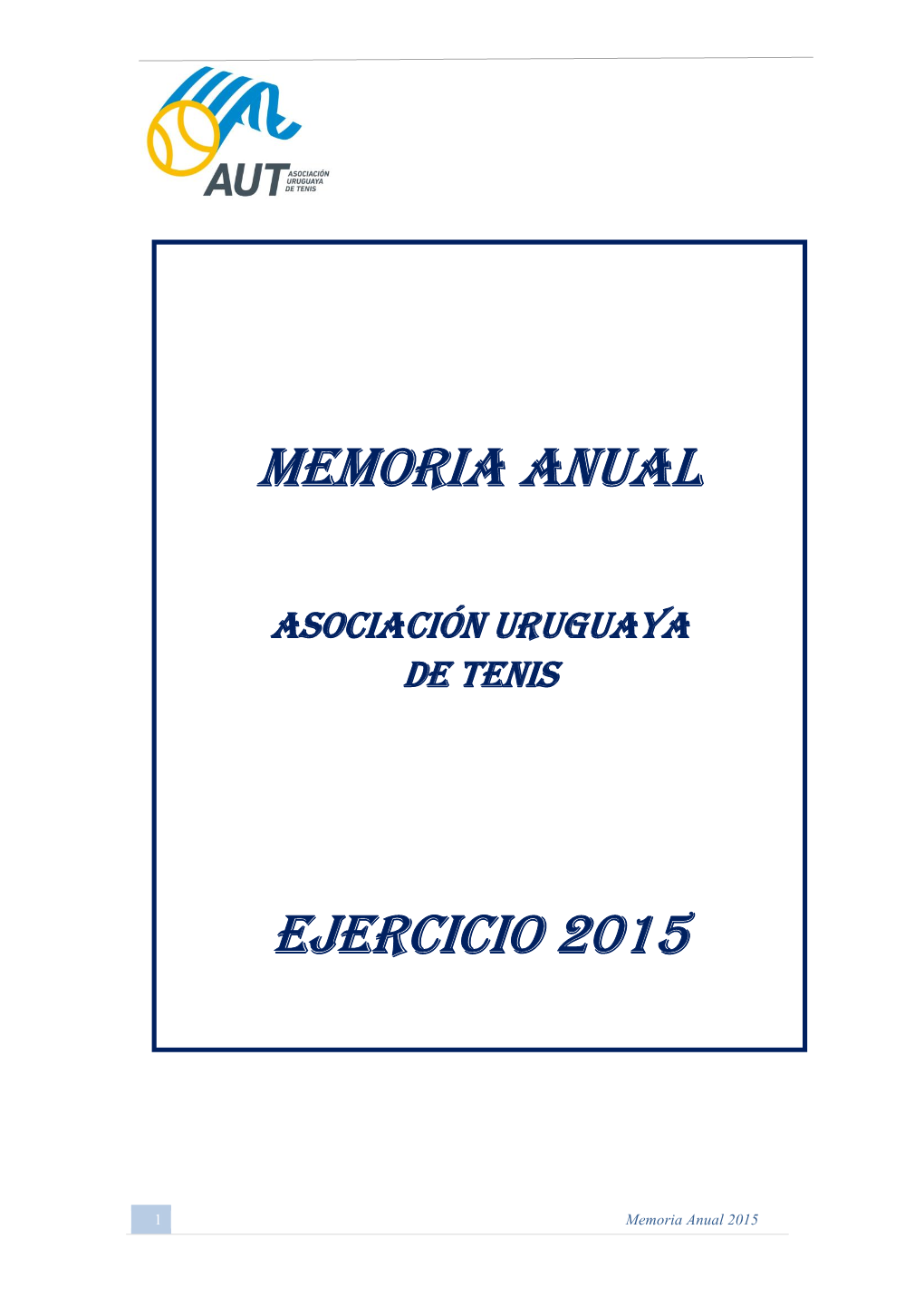 Memoria Anual Aut – 2015