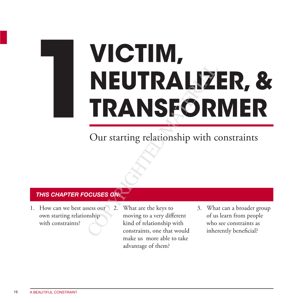 Victim, Neutralizer, & Transformer