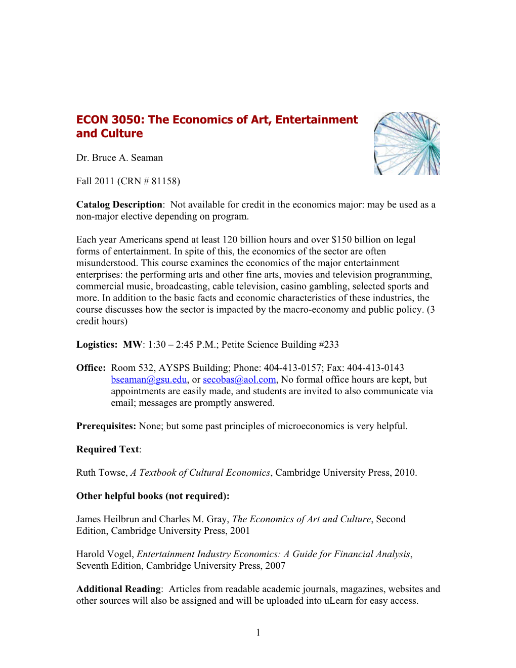 ECON 3050: the Economics of Art, Entertainment and Culture