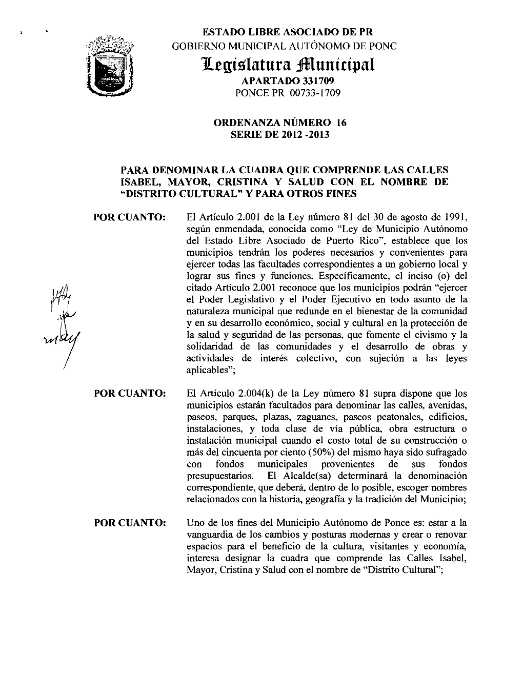 Para Denominar La Cuadra Que Comprende Las Calles Isabel, Mayor, Cristina Y Salud Con El Nombre De 