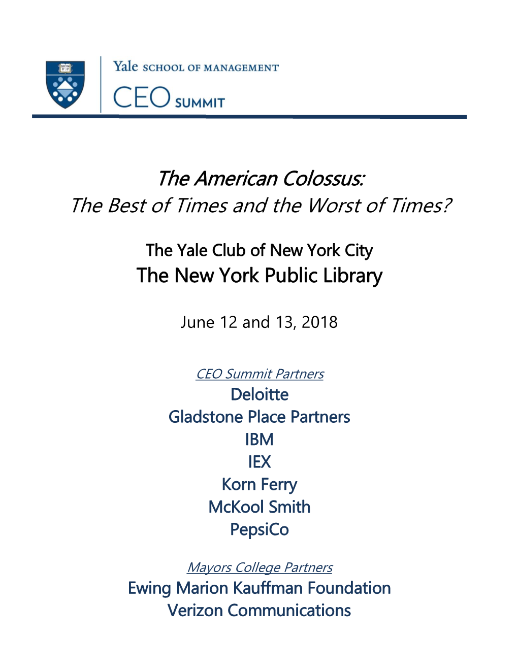 The American Colossus: the Best of Times and the Worst of Times?