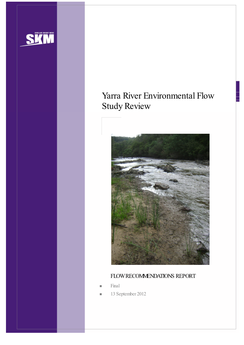 Yarra River Environmental Flow Study Review