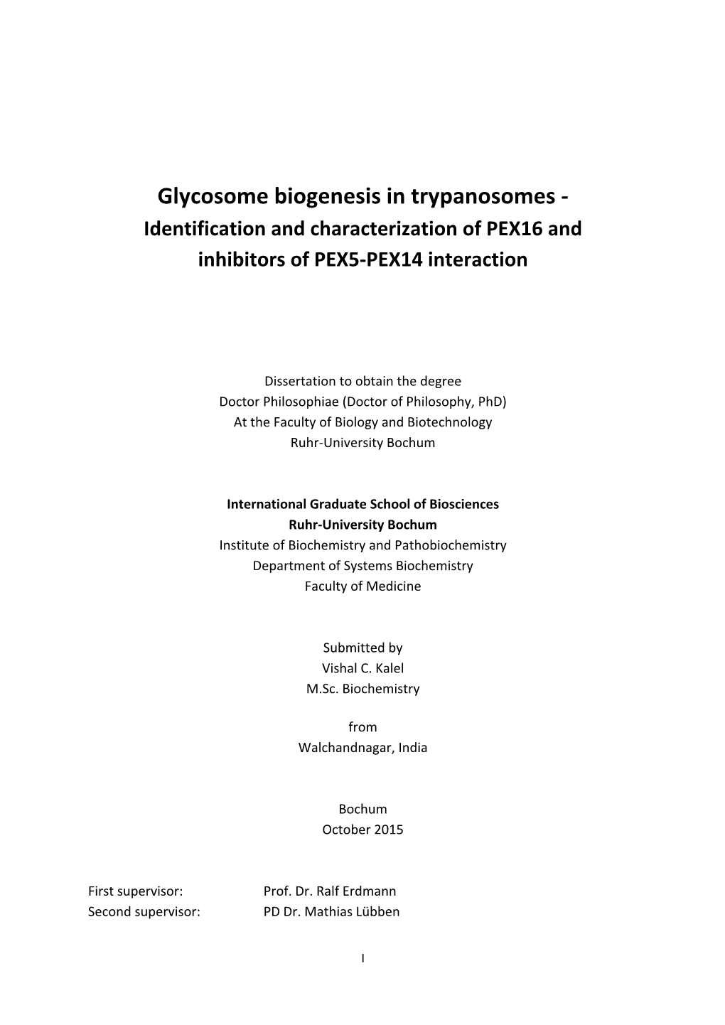 Glycosome Biogenesis in Trypanosomes : Identification And