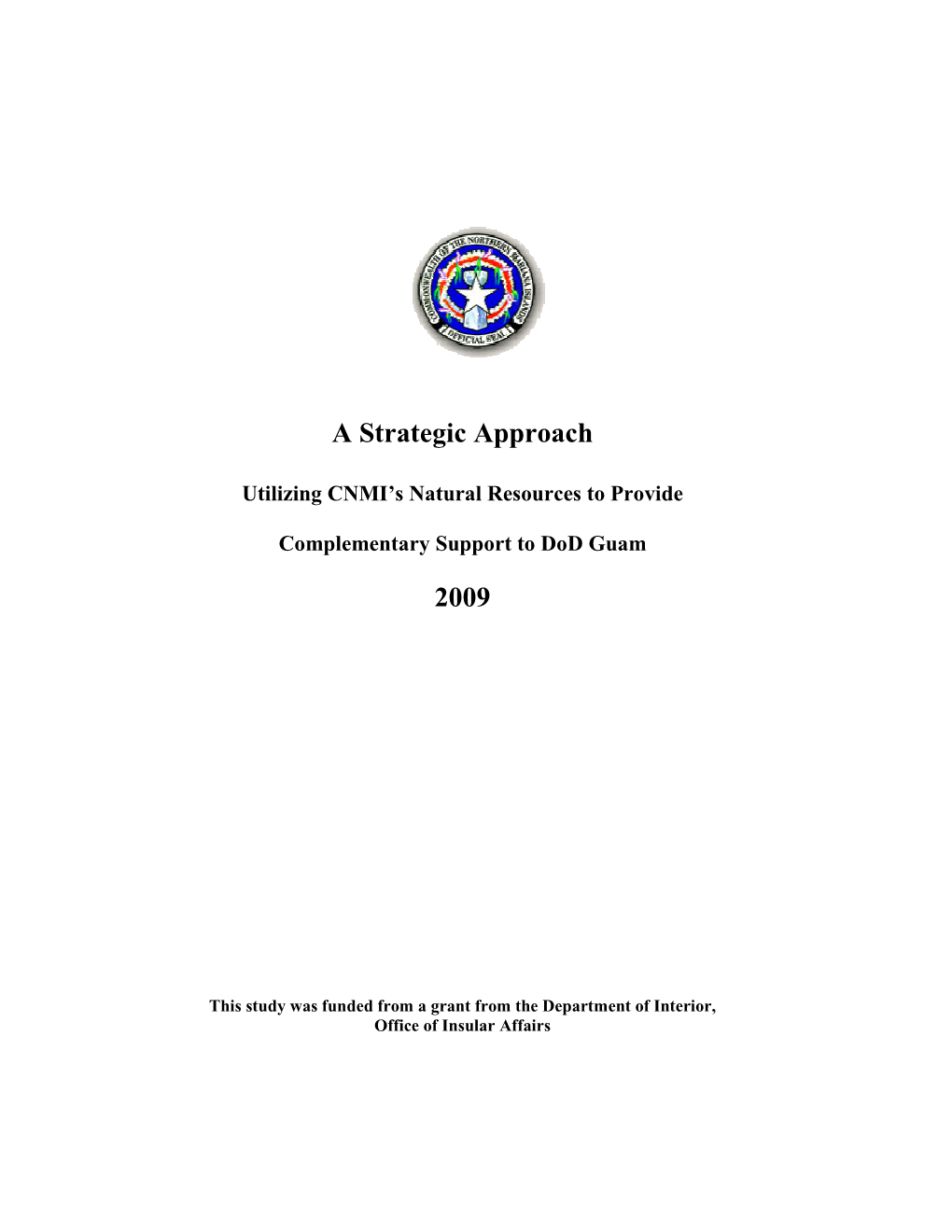 A Strategic Approach 2009