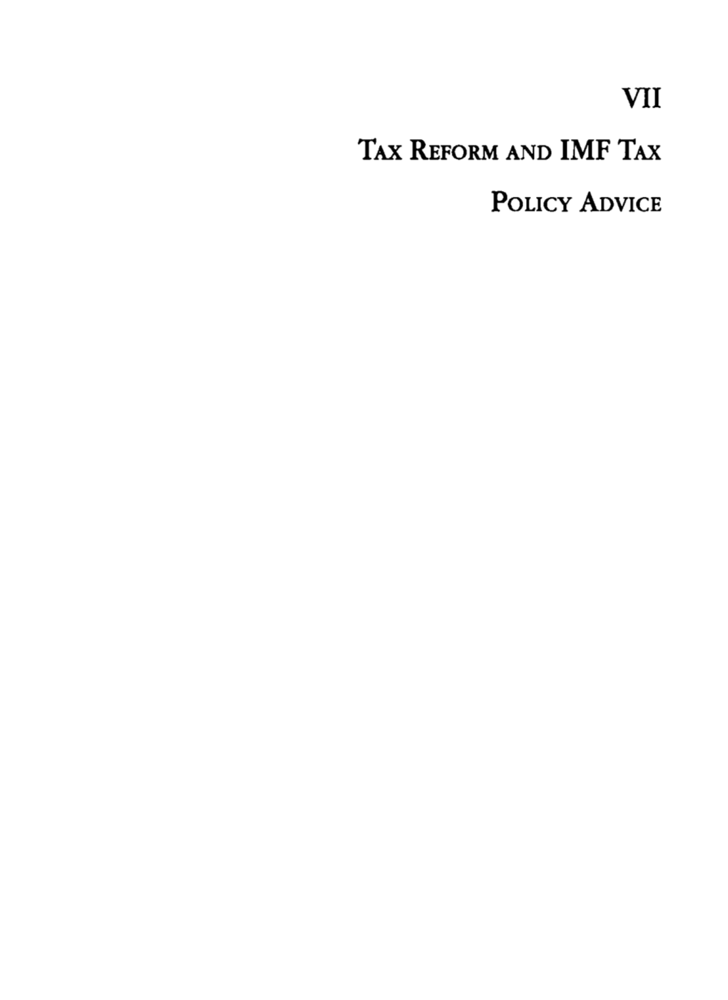 TAX REFORM and IMF TAX Policy ADVICE