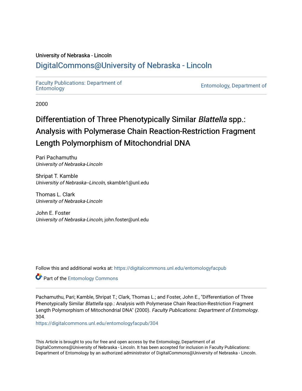 Differentiation of Three Phenotypically Similar <I>Blattella</I> Spp