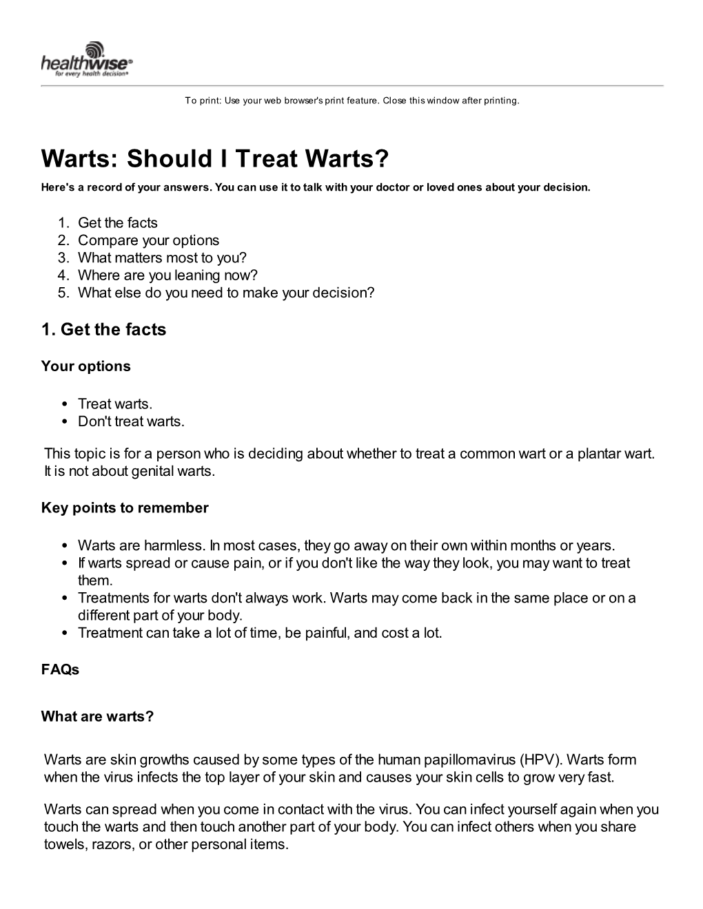 Warts: Should I Treat Warts? Here's a Record of Your Answers