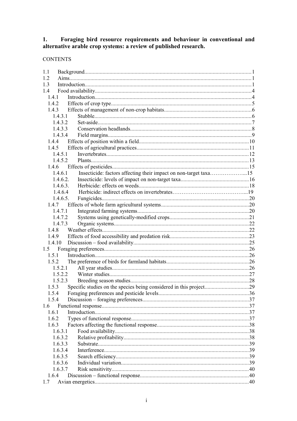 1. Foraging Bird Resource Requirements and Behaviour in Conventional and Alternative Arable