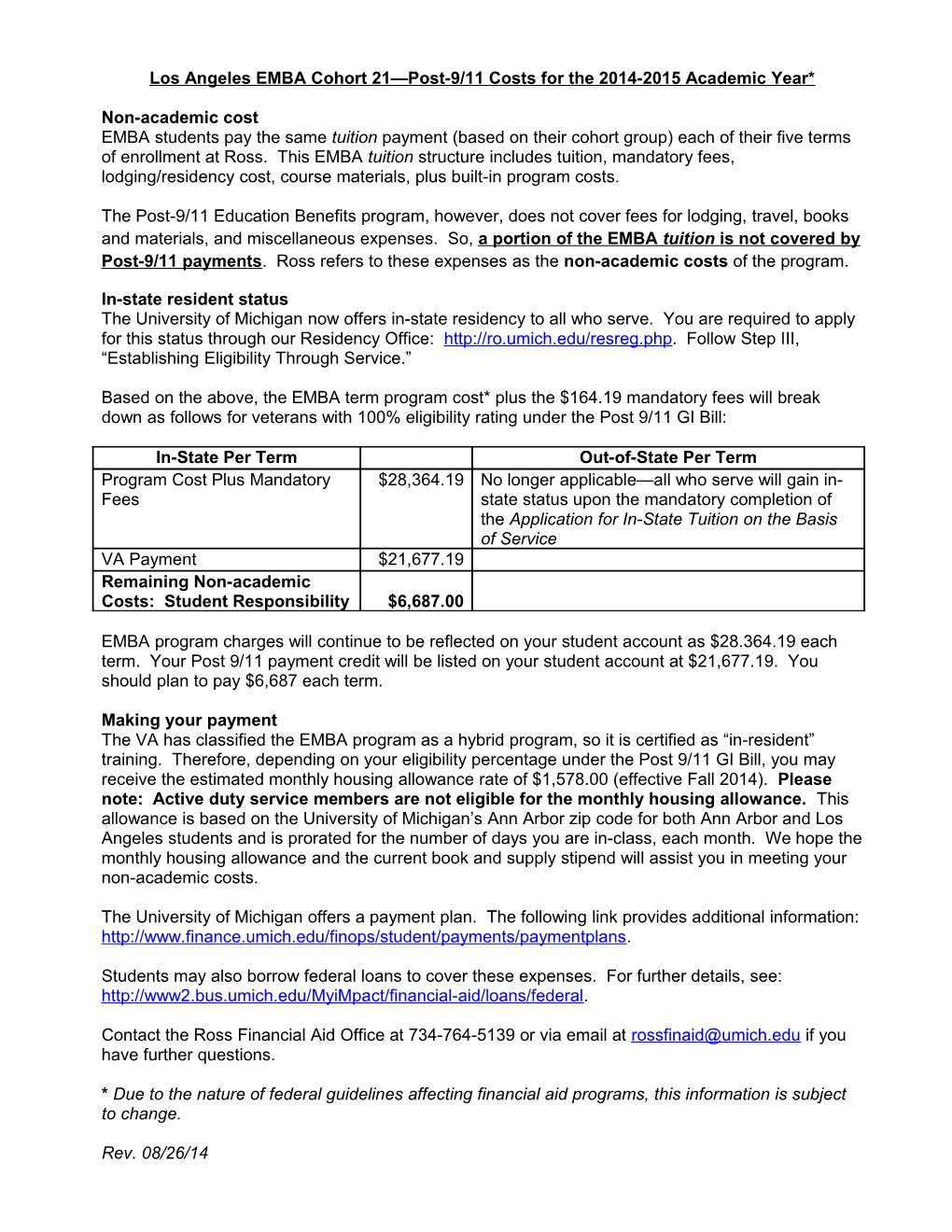 Los Angeles EMBA Cohort 21 Post-9/11 Costs for the 2014-2015 Academic Year*