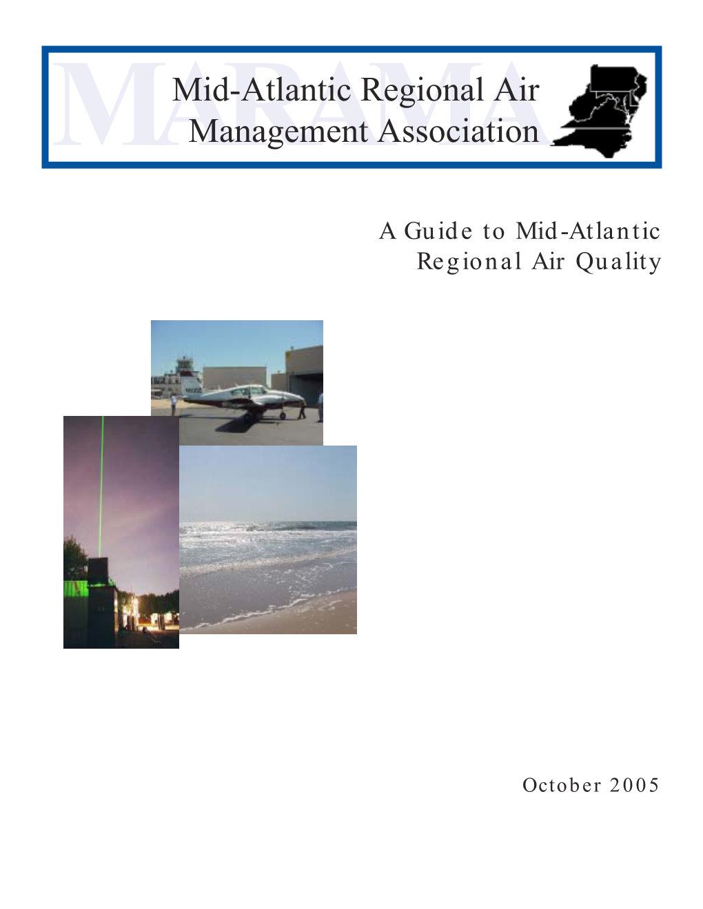 A Guide to Mid-Atlantic Regional Air Quality