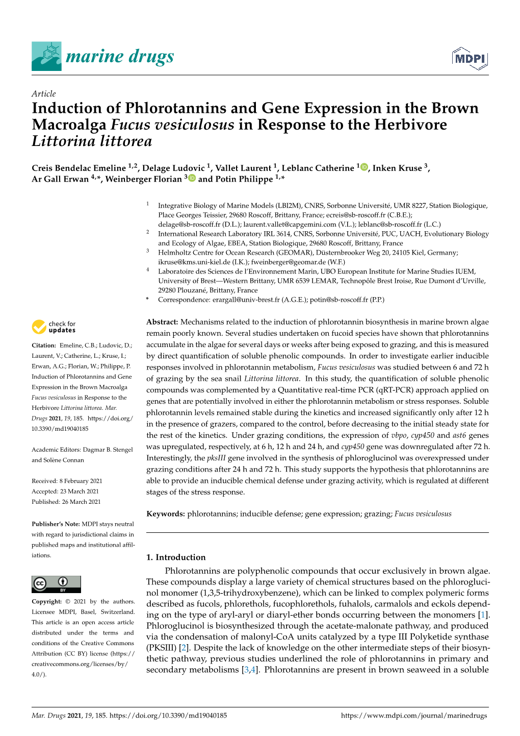 Induction of Phlorotannins and Gene Expression in the Brown Macroalga Fucus Vesiculosus in Response to the Herbivore Littorina Littorea