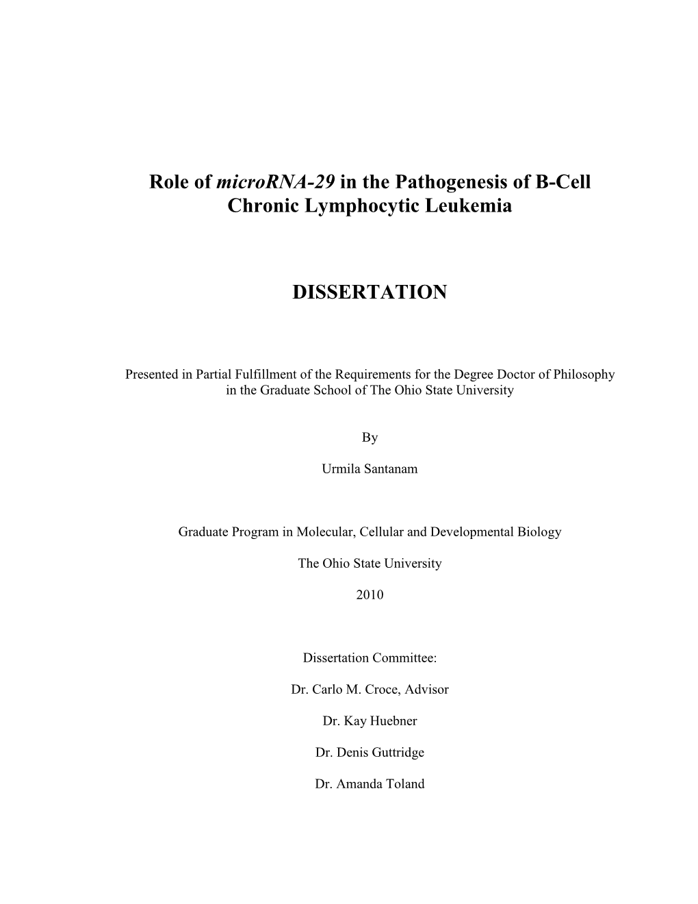 Role of Microrna-29 in the Pathogenesis of B-Cell Chronic Lymphocytic Leukemia