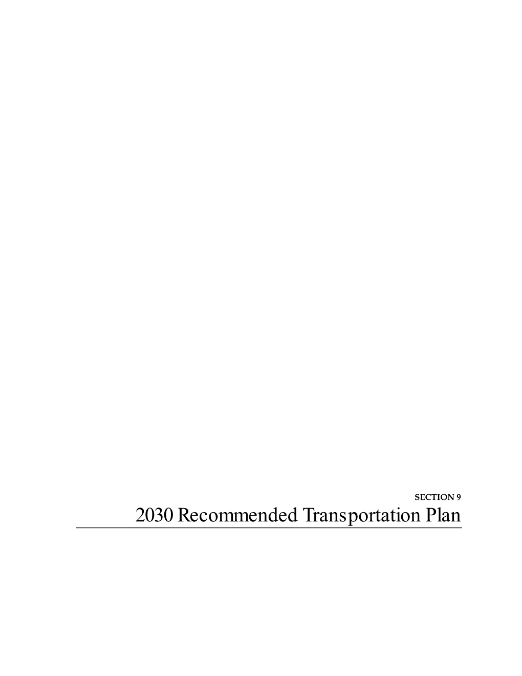 2030 Recommended Transportation Plan