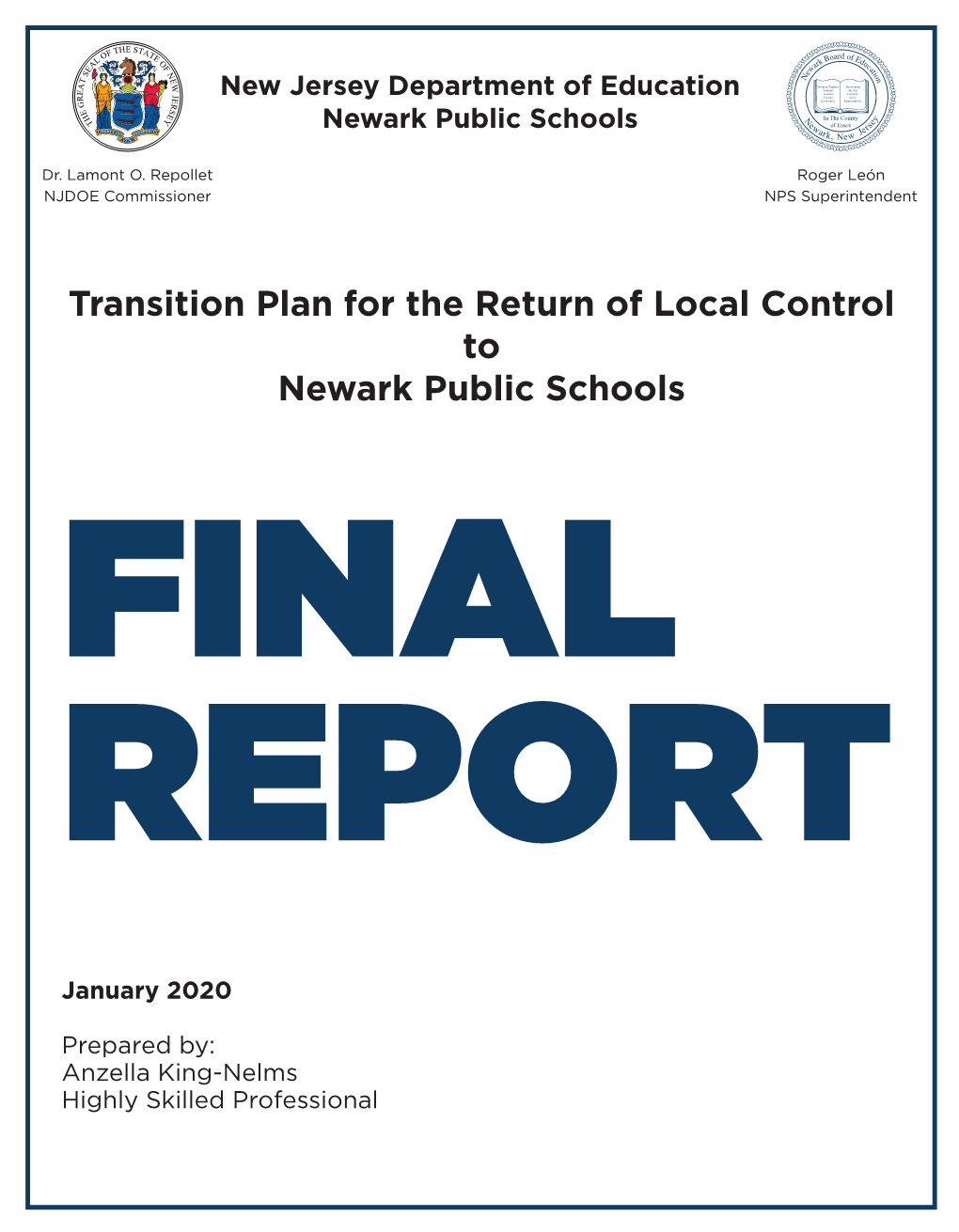 Transition Plan for the Return of Local Control to Newark Public Schools FINAL REPORT