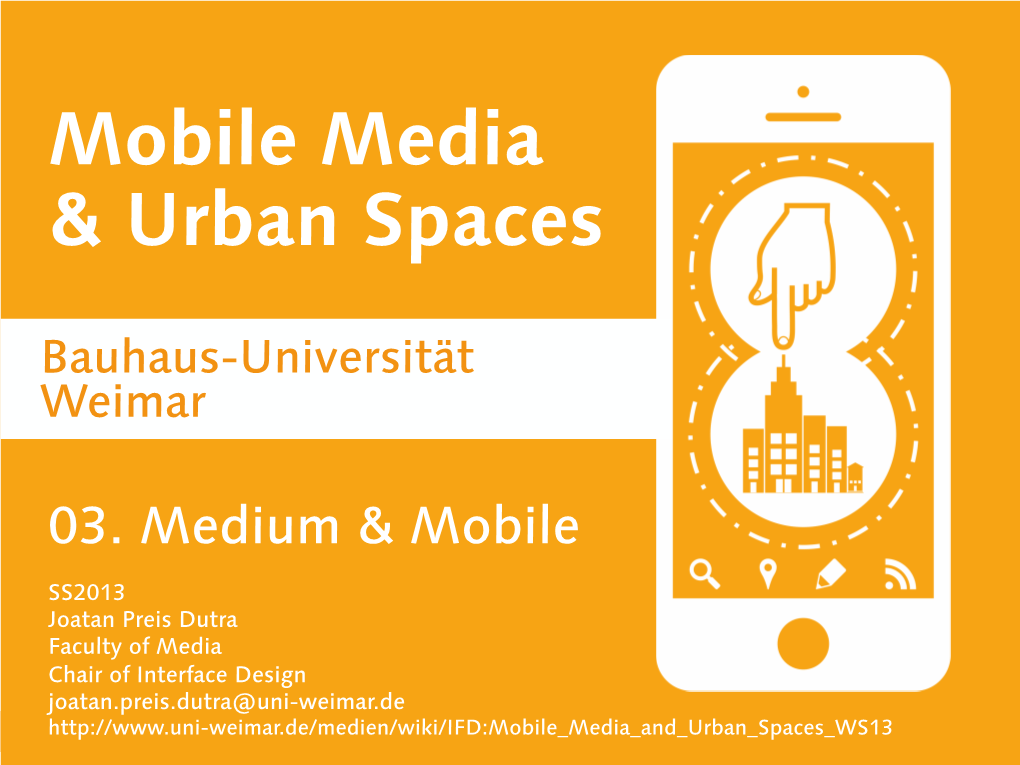 Mobile Media & Urban Spaces