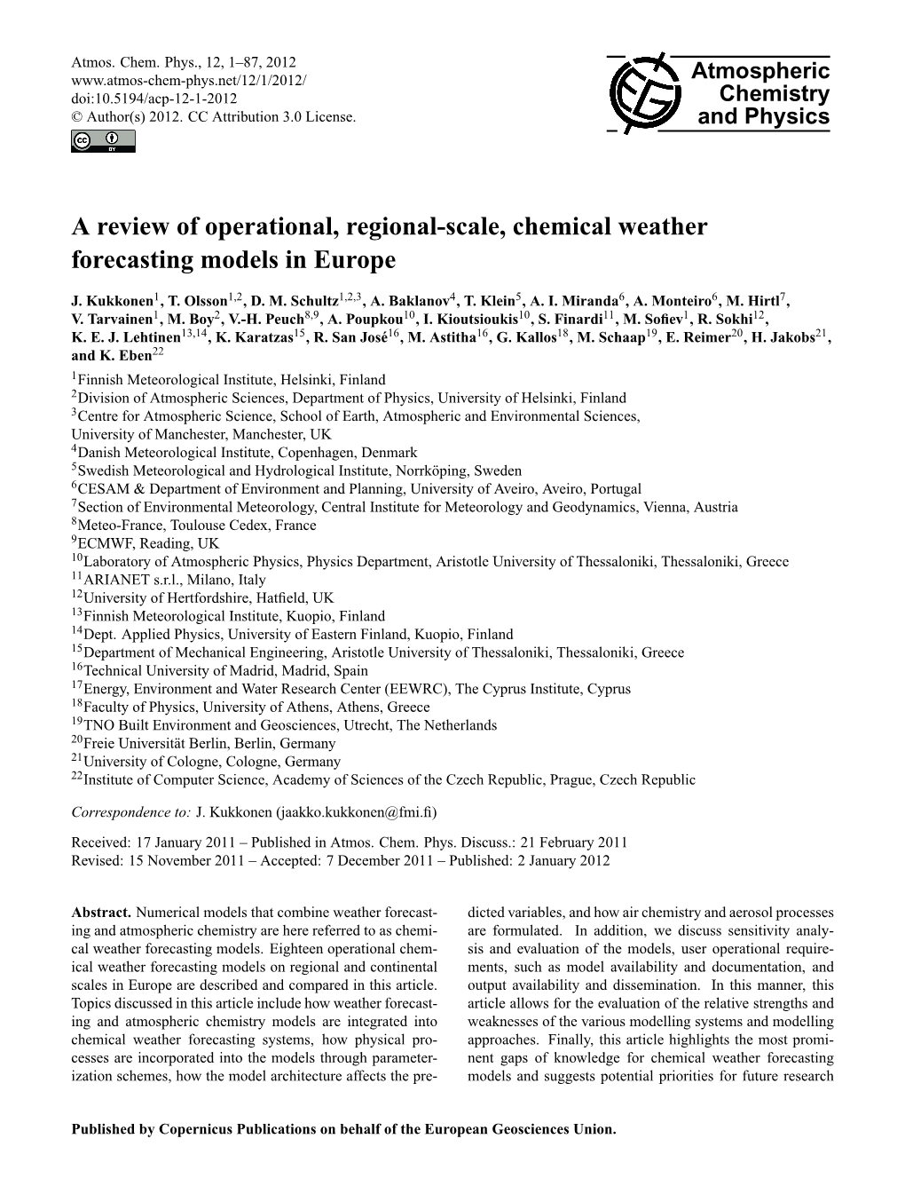 A Review of Operational, Regional-Scale, Chemical Weather Forecasting Models in Europe