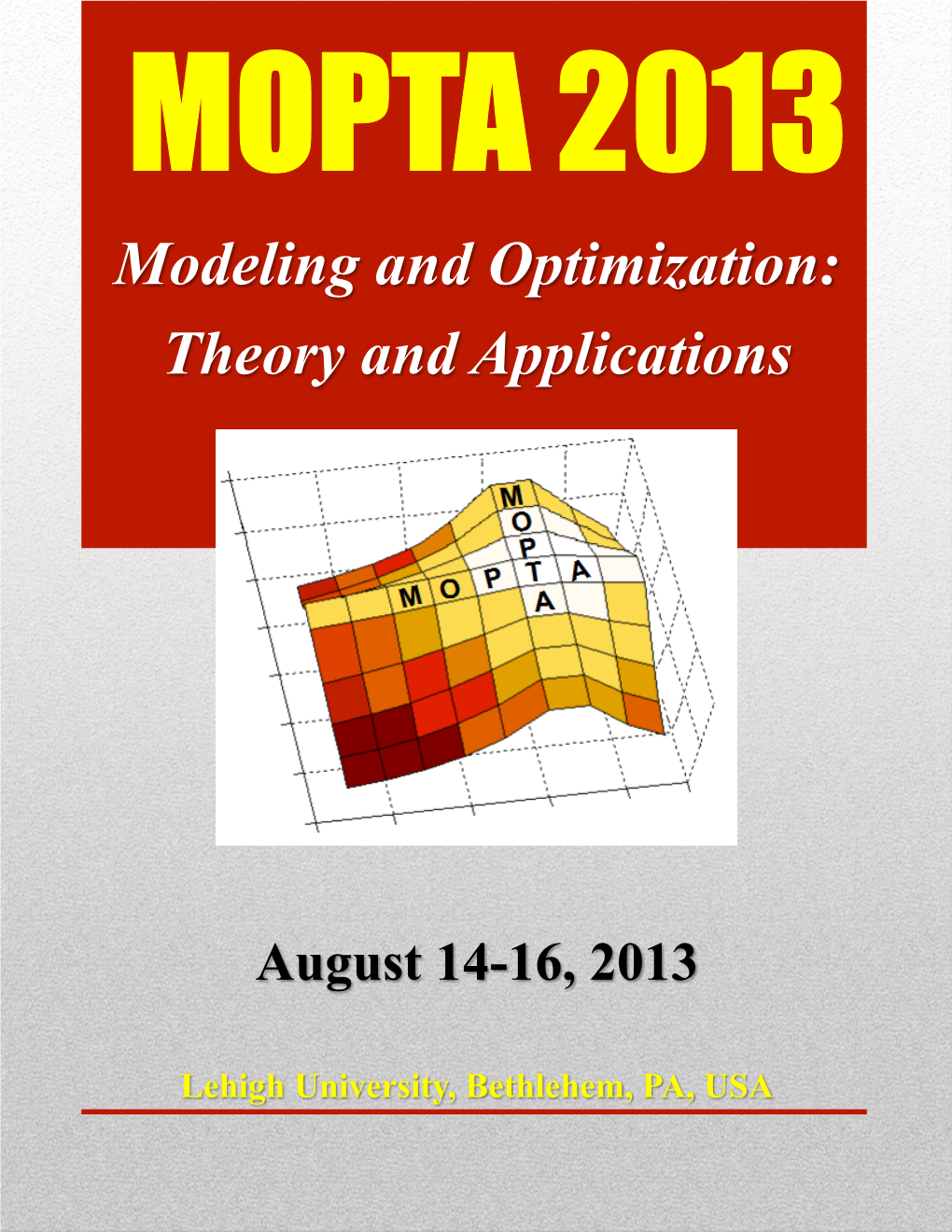 Modeling and Optimization: Theory and Applications