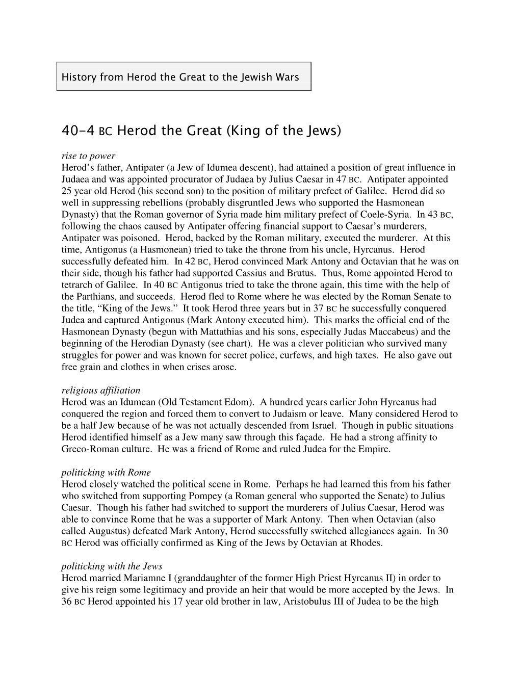 40-4 BC Herod the Great (King of the Jews)