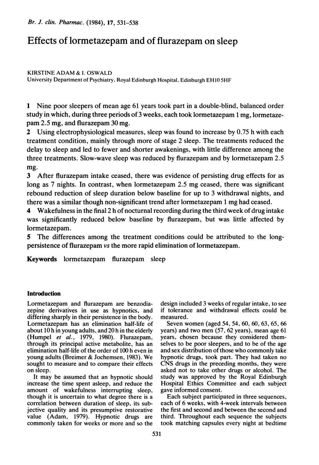 Effects of Lormetazepam and of Flurazepam on Sleep