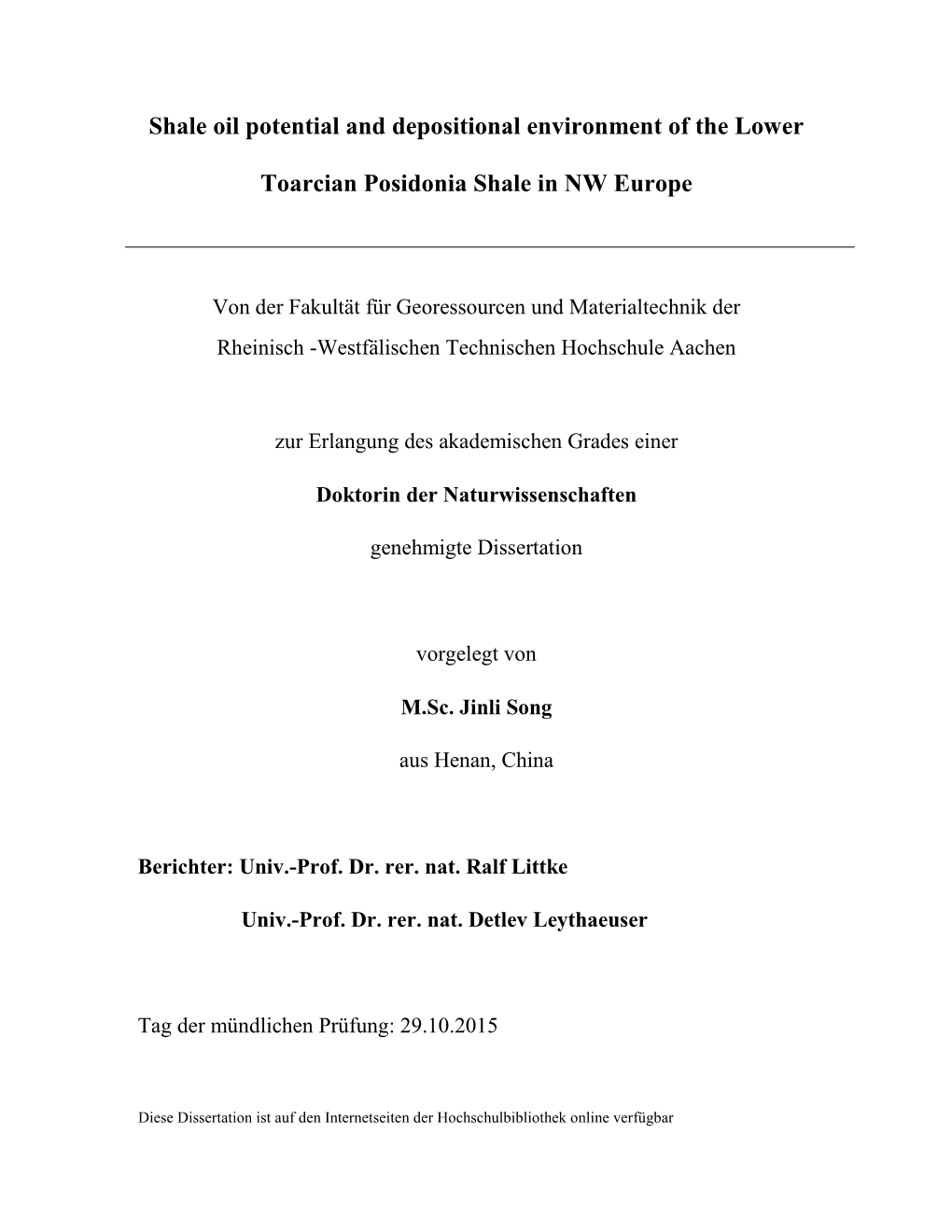 Shale Oil Potential and Depositional Environment of the Lower Toarcian