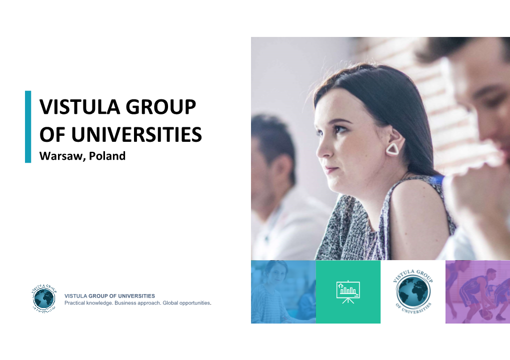 VISTULA GROUP of UNIVERSITIES Warsaw, Poland