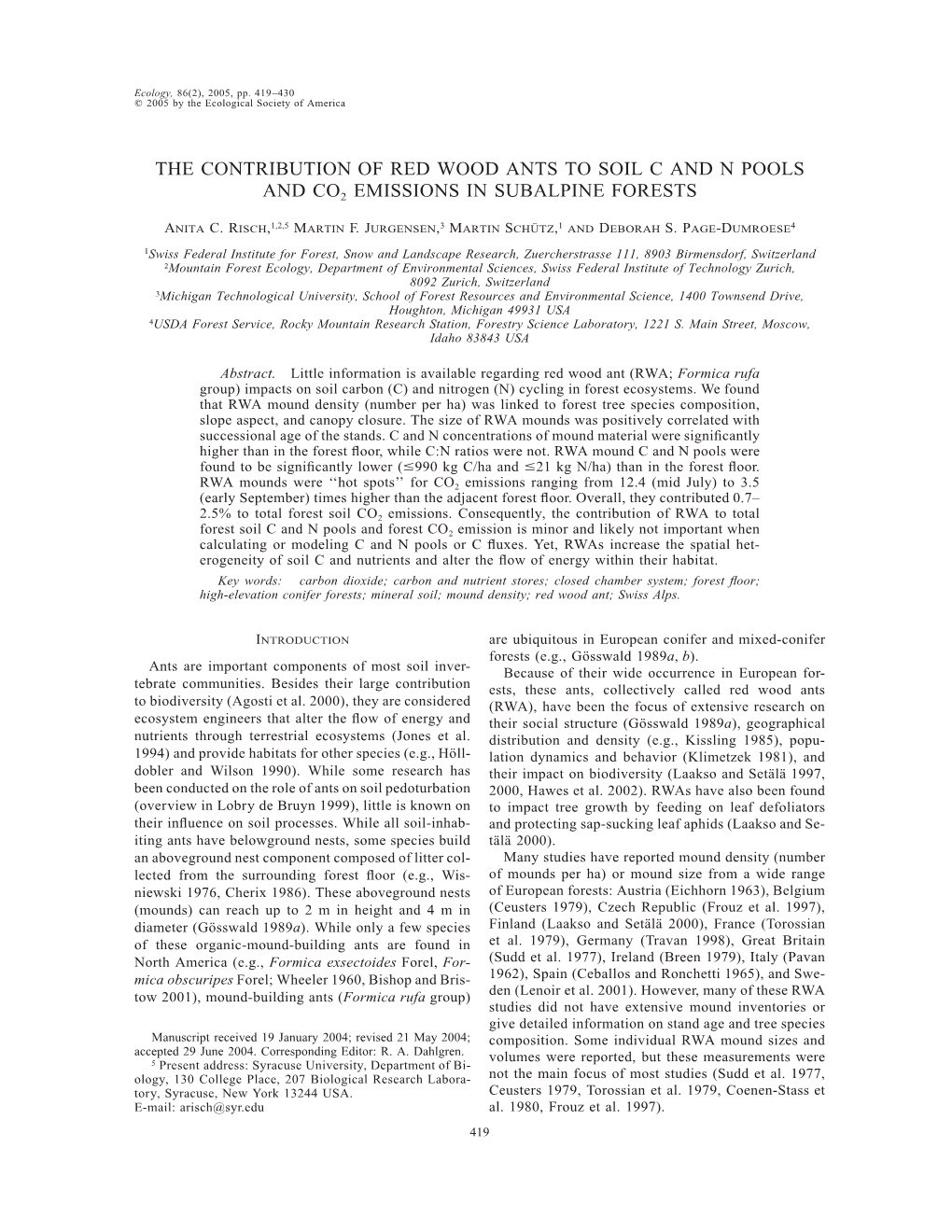 The Contribution of Red Wood Ants to Soil C and N Pools