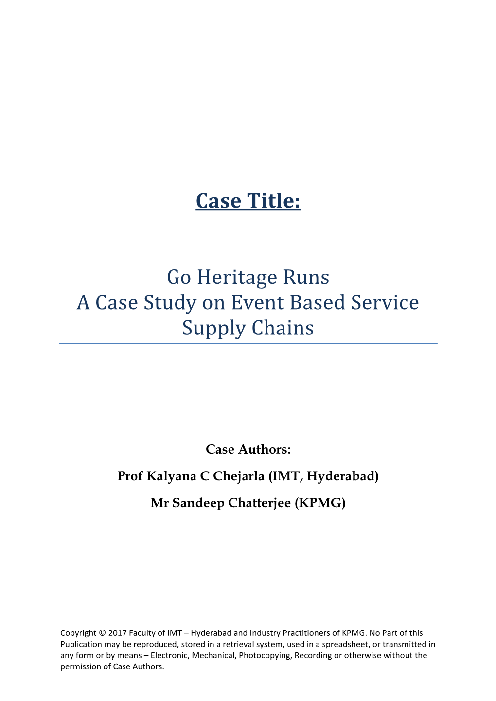 Go Heritage Runs a Case Study on Event Based Service Supply Chains