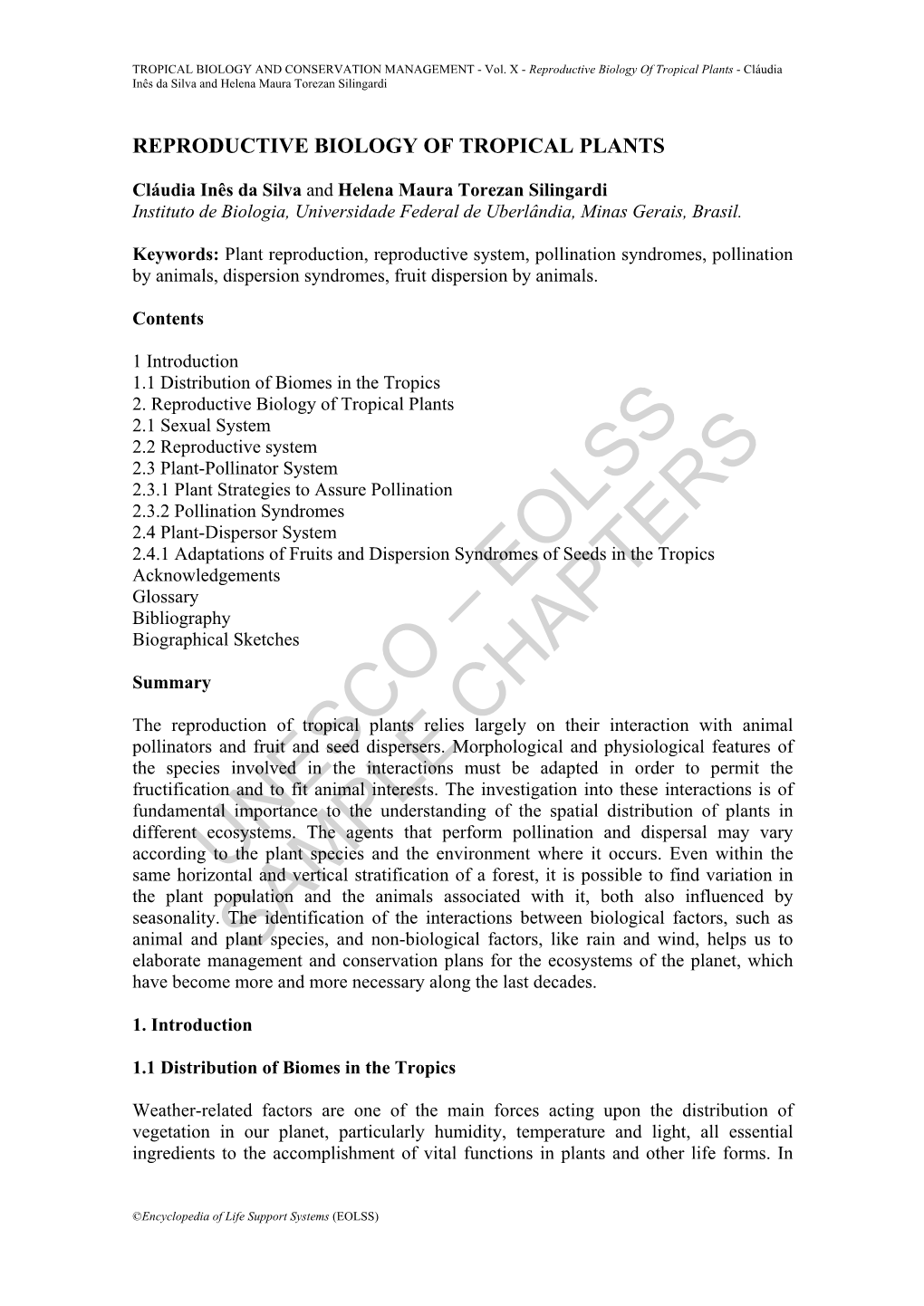 Reproductive Biology of Tropical Plants - Cláudia Inês Da Silva and Helena Maura Torezan Silingardi