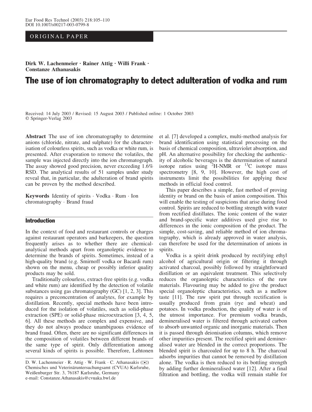 The Use of Ion Chromatography to Detect Adulteration of Vodka and Rum