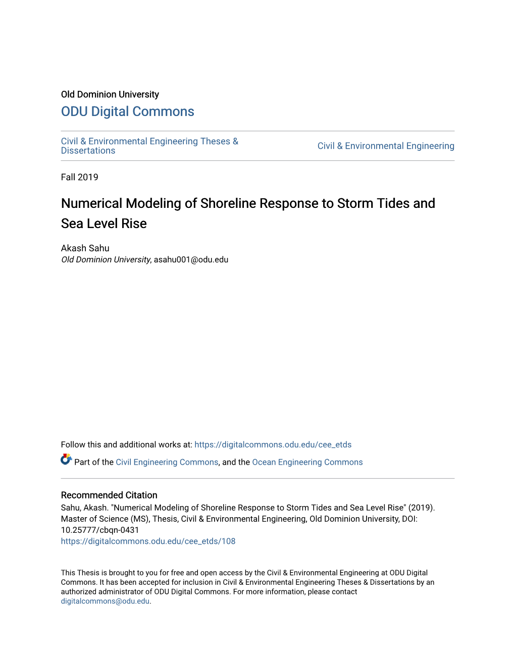 Numerical Modeling of Shoreline Response to Storm Tides and Sea Level Rise