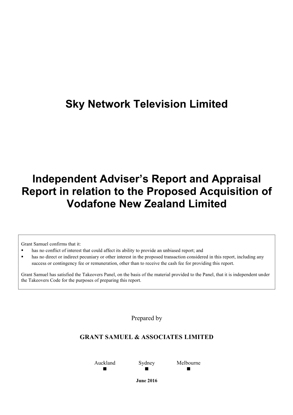 Sky Network Television Limited 2016 Independent Advisers Report